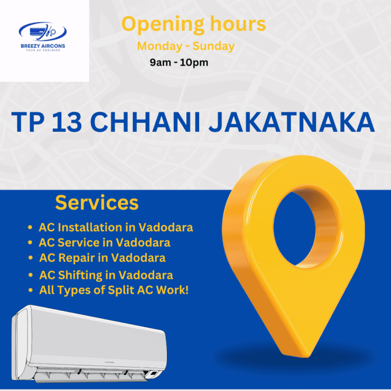 AC SERVICES IN TP 13 CHHANI JAKATNAKA