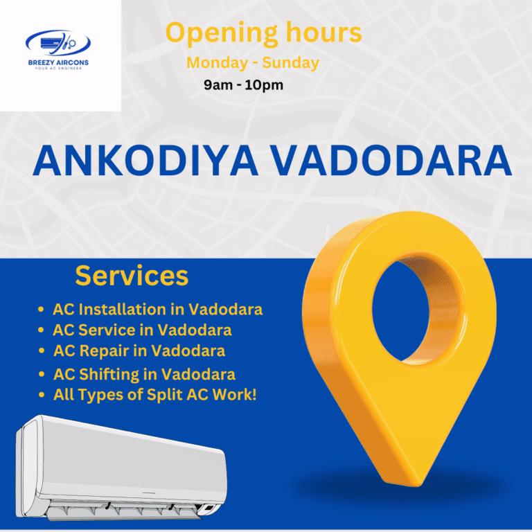 AC SERVICES IN ANKODIYA VADODARA | BREEZY AIRCONS