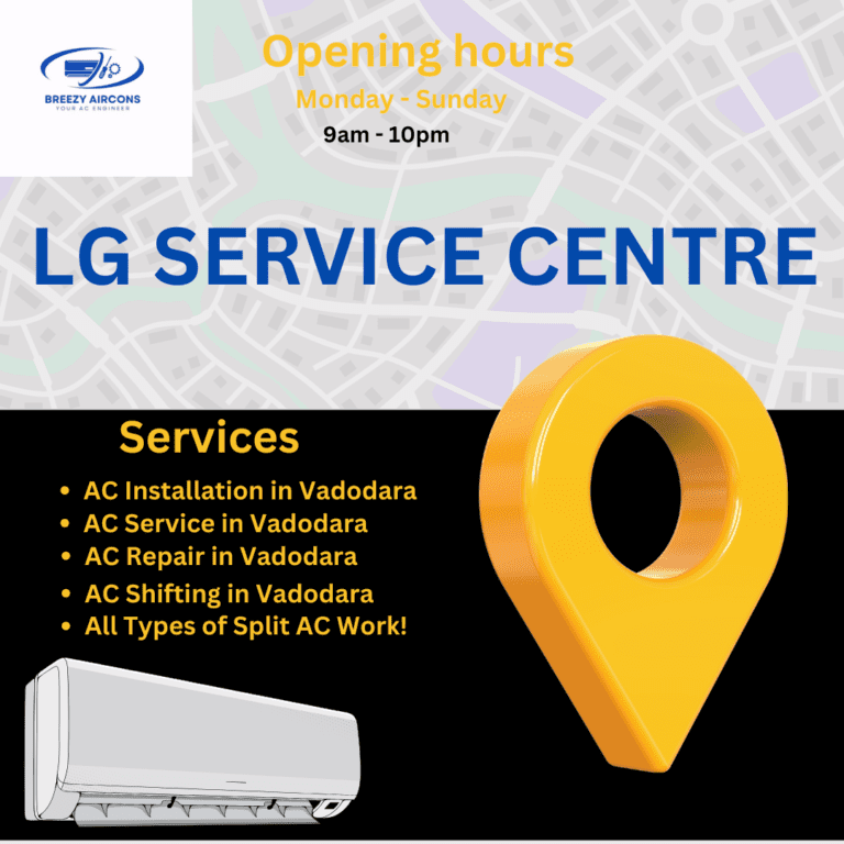 LG AC service centre in Vadodara